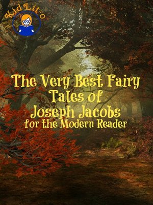 cover image of The Very Best Fairy Tales of Joseph Jacobs for the Modern Reader (Translated)